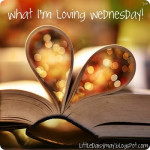 What I’m LOVING Wednesday